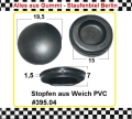 4x Stopfen Weich PVC